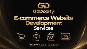 E-commerce Website Development Services | GoDoerly